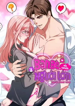 18-ban-be-noi-chuyen-nguoi-lon