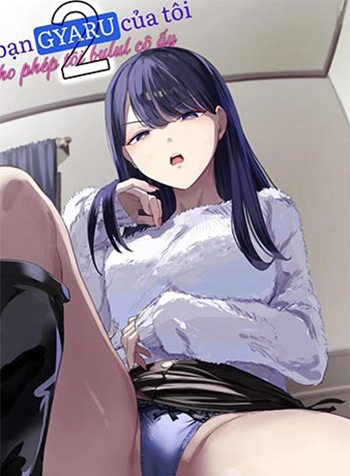 co-ban-gyuru-cho-phep-toi-nghich-lon