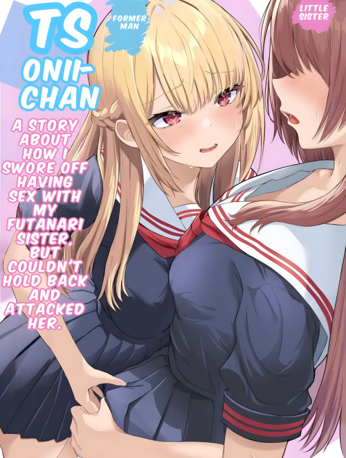 cau-truyen-ve-oniichan-bi-co-em-gai-futa-bien-thanh-em-gai