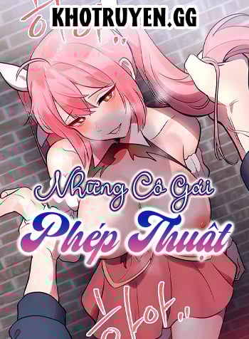 nhung-co-gai-phep-thuat